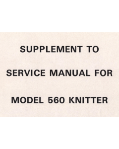 SK560 Knitting Machine Supplimental Service Manual