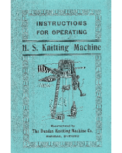 Dundas Knitting Machine Instruction Manual
