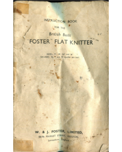 Foster Flat Knitter Instruction Manual