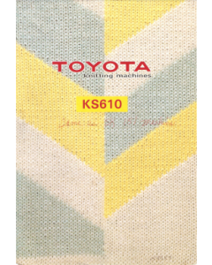 Toyota KS610 Knitting Machine User Manual