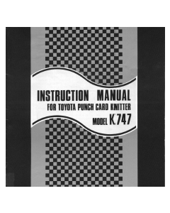 Toyota KS747 Knitting Machine User Manual