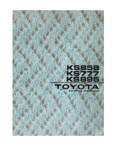 Toyota KS858 KS777 KS895 Knitting Machine User Manual