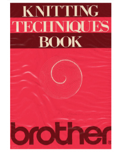 Brother Knitting Techniques Book