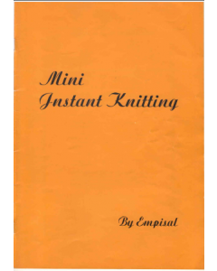 Empisal Mini Instant Knitter Instruction Book