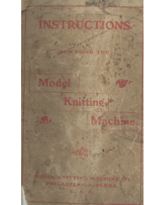 Model Knitting Machine Instruction Book