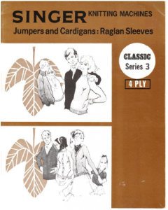 Singer Series 3 4 Ply Jumpers and Cardigans Raglan Sleeves 
