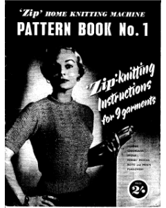 'Zip' Pattern Book No 1for Knitting Machine